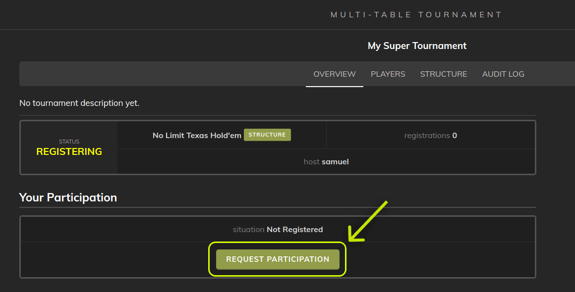 Poker Now multi-table tournament to request tournament participation